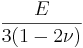 \frac{E}{3(1-2\nu)}