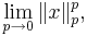  \lim_{p\rightarrow 0} \|x\|_p^p, 