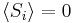 \langle S_{i} \rangle = 0