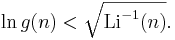 \ln g(n) < \sqrt{\operatorname{Li}^{-1}(n)}.