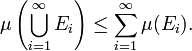 \mu\left( \bigcup_{i=1}^\infty E_i\right) \le \sum_{i=1}^\infty \mu(E_i).