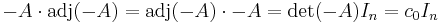 -A\cdot \mbox{adj}(-A)=\mbox{adj}(-A)\cdot-A=\det(-A)I_n=c_0I_n