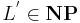 L^{'}\in\mathbf{NP}