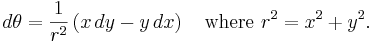 d\theta = \frac{1}{r^2} \left( x\,dy - y\,dx \right)\quad\text{where }r^2 = x^2 + y^2.