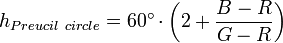 h_{Preucil\ circle} = 60^{\circ} \cdot \left( 2 + \frac{B - R}{G - R}\right)