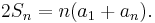 \ 2S_n=n(a_1+a_n).