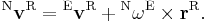 {}^\mathrm N \mathbf v^\mathrm R =  {}^\mathrm E \mathbf v^\mathrm R + {}^\mathrm N \mathbf \omega^\mathrm E \times \mathbf r^\mathrm R.