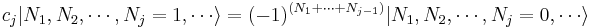  c_j | N_1, N_2, \cdots, N_j = 1, \cdots \rangle = (-1)^{(N_1 + \cdots + N_{j-1})} | N_1, N_2, \cdots, N_j = 0, \cdots \rangle 