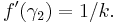 f'(\gamma_2)= 1/k.\,