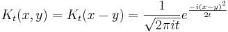 
K_t(x,y) = K_t(x-y) = {1\over \sqrt{2\pi it}} e^{-i(x-y)^2 \over 2t} 
\,