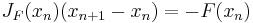 J_F(x_n) (x_{n+1} - x_n) = -F(x_n)\,\!