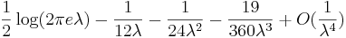 \frac{1}{2}\log(2 \pi e \lambda) - \frac{1}{12 \lambda} - \frac{1}{24 \lambda^2} - \frac{19}{360 \lambda^3} + O(\frac{1}{\lambda^4})
