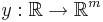 y: \mathbb{R} \to \mathbb{R}^m