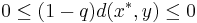 0 \leq (1-q) d(x^*, y) \leq 0