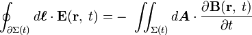  \oint_{\partial \Sigma (t)}d \boldsymbol{\ell} \cdot \mathbf{E}(\mathbf{r},\ t) = - \  \iint_{\Sigma (t)}  d \boldsymbol {A} \cdot {{ \partial \mathbf {B}(\mathbf{r},\ t)} \over \partial t }   