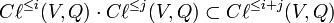 C\ell^{\leq i}(V,Q) \cdot C\ell^{\leq j}(V,Q) \subset C\ell^{\leq i+j}(V,Q)