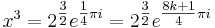 x^3 = 2^{\tfrac{3}{2}}e^{\tfrac{1}{4}\pi i} = 2^{\tfrac{3}{2}}e^{\tfrac{8k+1}{4}\pi i}\,