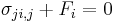 \ 
 \sigma_{ji,j}+ F_i = 0
