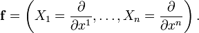 \mathbf{f}=\left(X_1=\frac{\partial}{\partial x^1},\dots,X_n=\frac{\partial}{\partial x^n}\right).