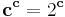 \mathbf c ^{\mathbf c} = 2^{\mathbf c}