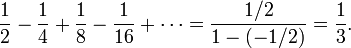 \frac12-\frac14+\frac18-\frac{1}{16}+\cdots=\frac{1/2}{1-(-1/2)} = \frac13.