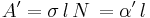  A' = \sigma \, l\,N \,= \alpha' \,l \,