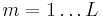  m = 1 \ldots L 