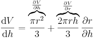 \frac{\operatorname dV}{\operatorname dh} = \overbrace{\frac{\pi r^2}{3}}^\frac{ \partial V}{\partial h} + \overbrace{\frac{2 \pi r h}{3}}^\frac{ \partial V}{\partial r}\frac{\partial r}{\partial h}