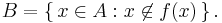 B=\left\{\,x\in A�: x\not\in f(x)\,\right\}.