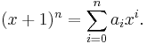 (x+1)^n=\sum_{i=0}^n a_i x^i.