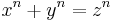 x^n+y^n=z^n