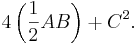 4\left(\frac{1}{2}AB\right)+C^2.