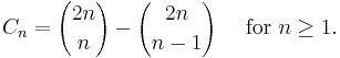 C_n = {2n\choose n} - {2n\choose n-1} \quad\mbox{ for }n\ge 1.