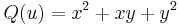 Q(u)=x^2+xy+y^2