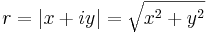 r = |x + iy| = \sqrt{x^2+ y^2}