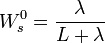 W_{s}^{0} = \frac{\lambda}{L+\lambda}