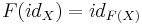 F(id_X) = id_{F(X)}