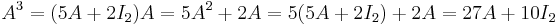 A^3=(5A+2I_2)A=5A^2+2A=5(5A+2I_2)+2A=27A+10I_2\,