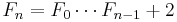 F_{n} = F_{0} \cdots F_{n-1} + 2