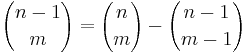  {n-1 \choose m} = {n \choose m} - {n-1 \choose m-1}
