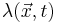 \lambda(\vec{x},t)