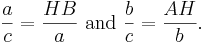  \frac{a}{c}=\frac{HB}{a} \mbox{ and } \frac{b}{c}=\frac{AH}{b}.\,