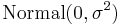 \rm{Normal}(0,\sigma^2)