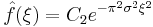 \quad \hat{f}(\xi)=C_2e^{-\pi^2\sigma^2\xi^2}