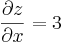 \frac{\part z}{\part x} = 3