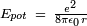 \begin{smallmatrix}E_{pot}\ =\ \frac{e^2}{8\pi \epsilon_0 r}\end{smallmatrix}