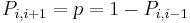 \,P_{i,i+1}=p=1-P_{i,i-1}