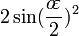 2\sin(\frac{o\!\varepsilon}{2})^2\;\!