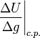 \left.\frac{\Delta U}{\Delta g}\right|_{c.p.}