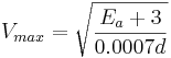 V_{max}=\sqrt{\frac{E_a + 3}{0.0007d}}